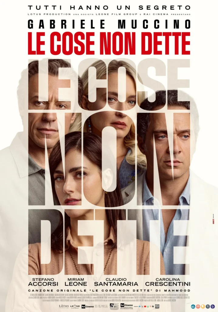 Locandina del film Le cose non dette di Gabriele Muccino, colonna sonora masterizzata da Maurizio Biancani presso Fonoprint